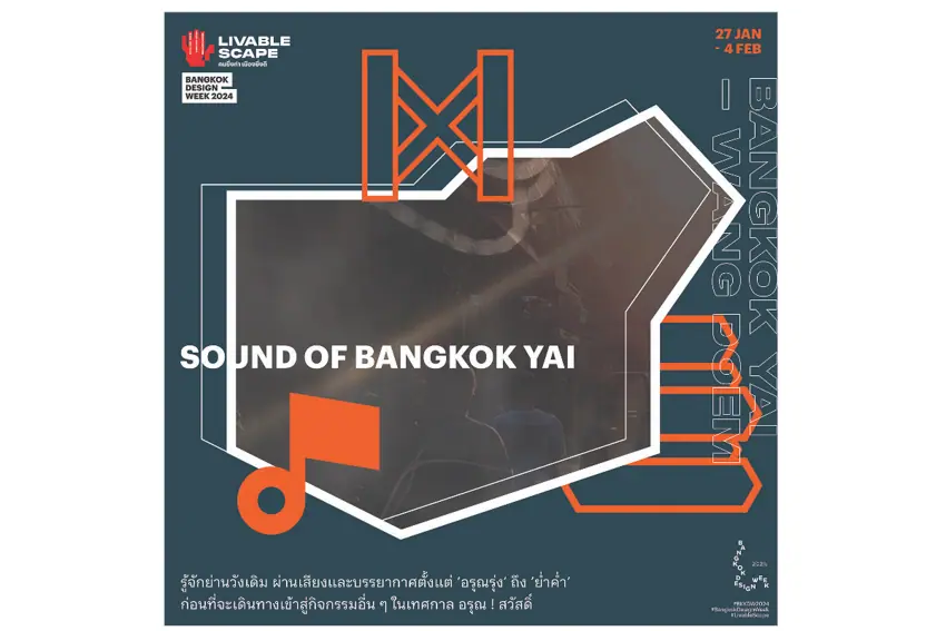 Sound of Bangkok Yai